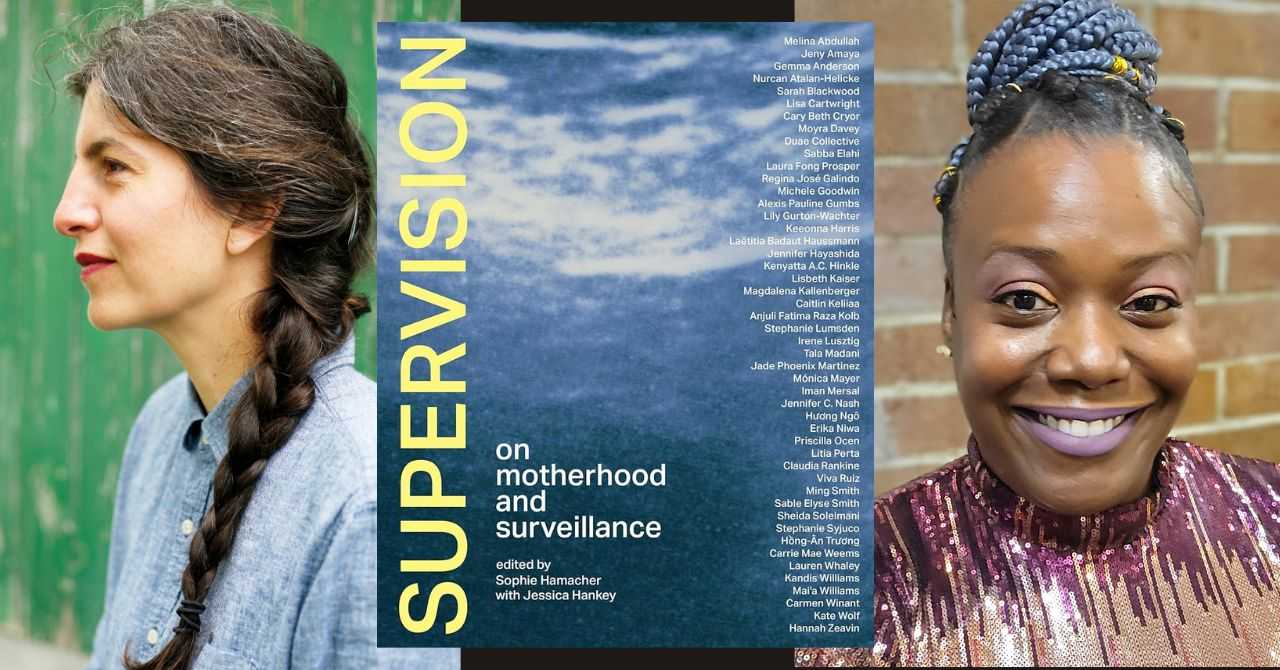 Sophie Hamacher presents "Supervision: On Motherhood and Surveillance" in conversation with Linda Day Clark and Jazmin Cryor
