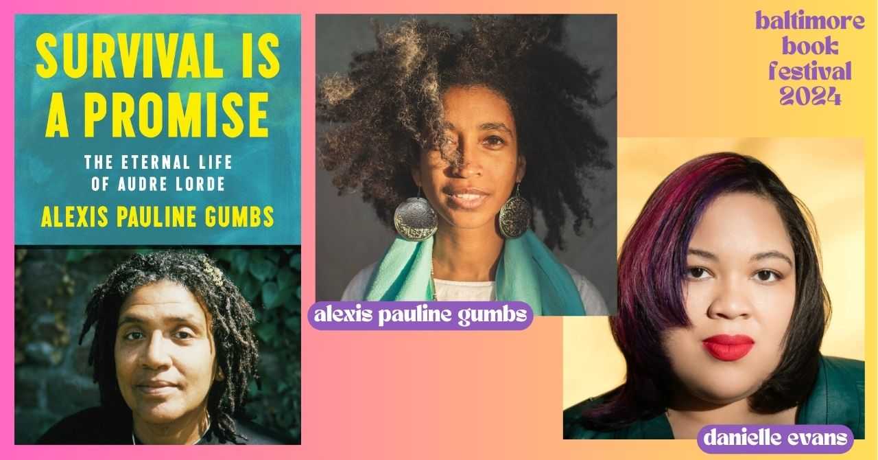 Alexis Pauline Gumbs presents "Survival Is a Promise
The Eternal Life of Audre Lorde" in conversation with Danielle Evans