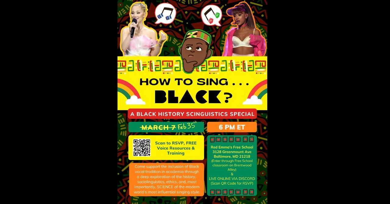 How to Sing . . . Black?: A Black History Scinguistics Special