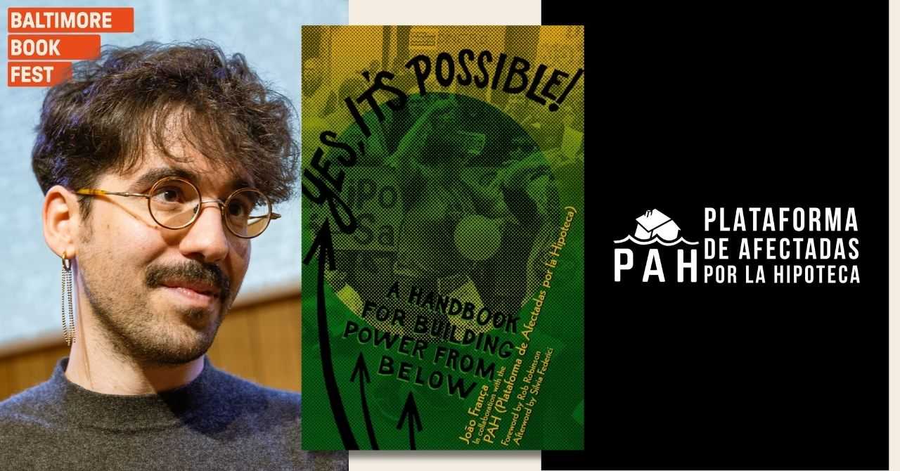 João França presents “Yes, It’s Possible! A Handbook for Building Power from Below”