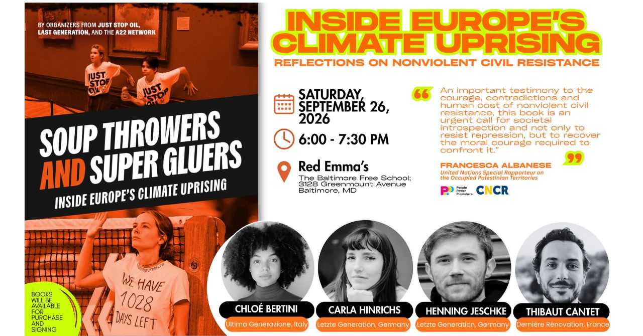 Inside Europe's Climate Uprising: Reflections on Nonviolent Civil Resistance