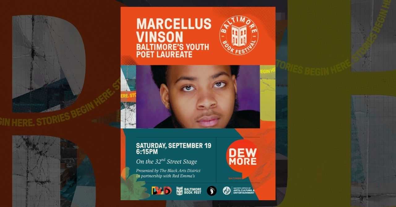 DewMore Baltimore Presents Marcellus Vinson, Baltimore’s Youth Poet Laureate