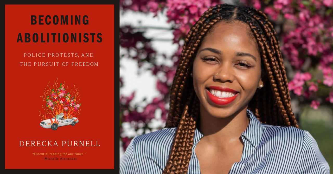 Derecka Purnell presents "Becoming Abolitionists" in conversation with Lisa Snowden