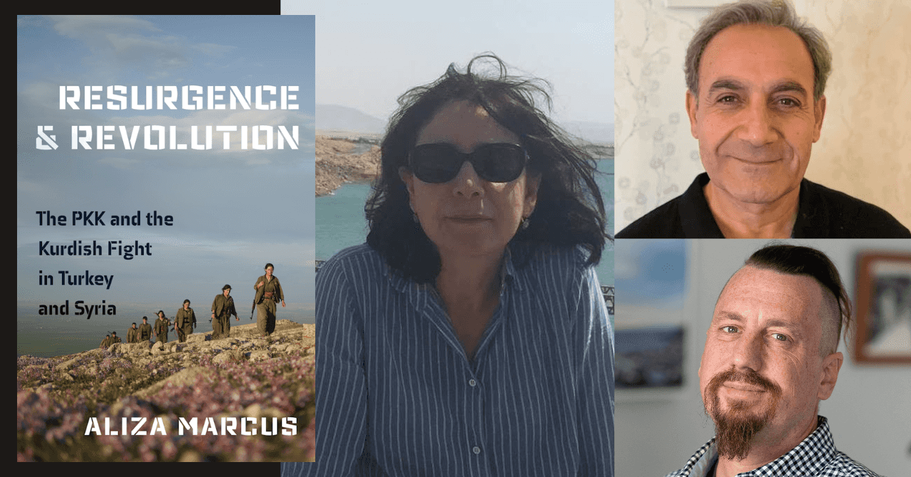 Aliza Marcus presents "Resurgence and Revolution: The PKK and the Kurdish Fight in Turkey and Syria" + Panel: The PKK and the Peace Process