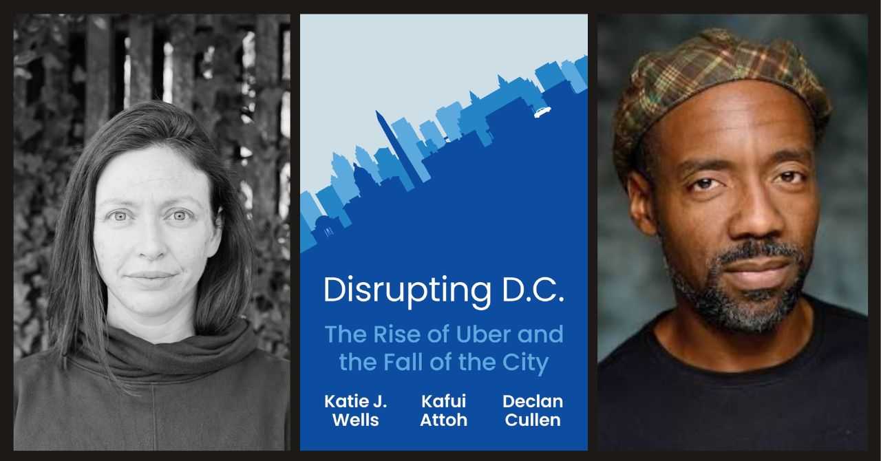 Dr. Katie J. Wells presents "Disrupting D.C." in conversation with Lester Spence