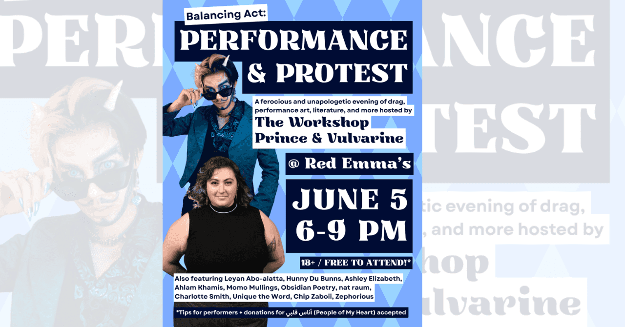 Balancing Act: Performance as Protest with The Workshop Prince and Vulvarine