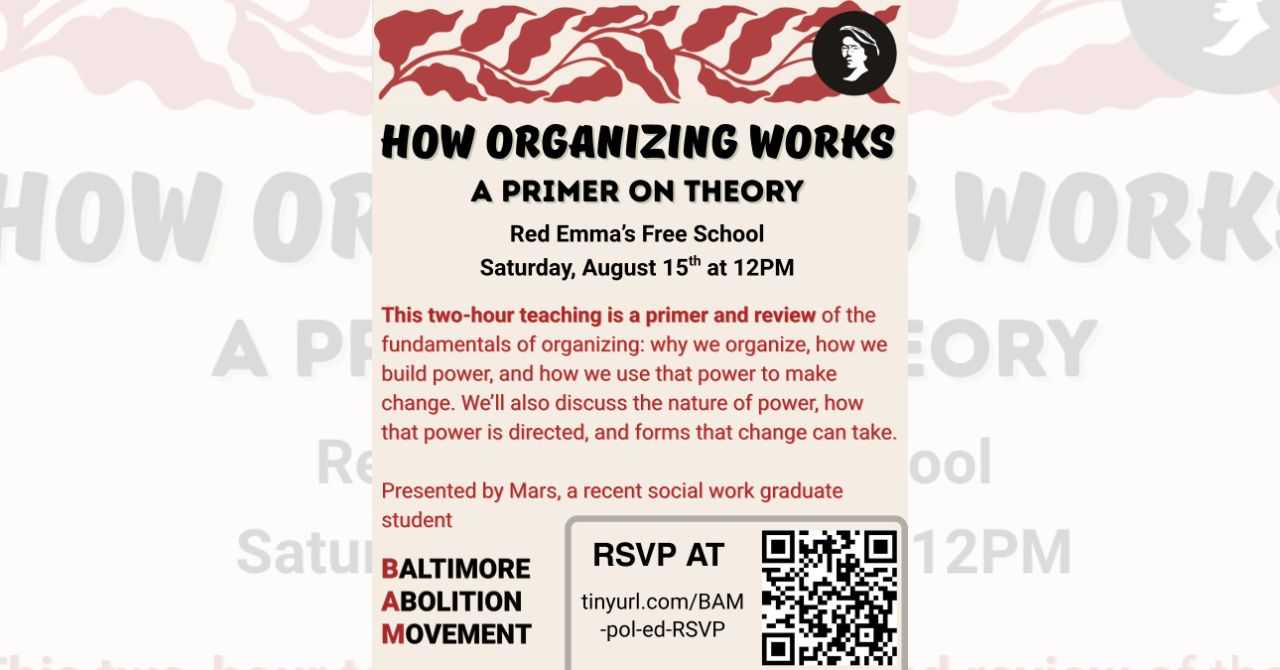 How Organizing Works with Baltimore Abolition Movement