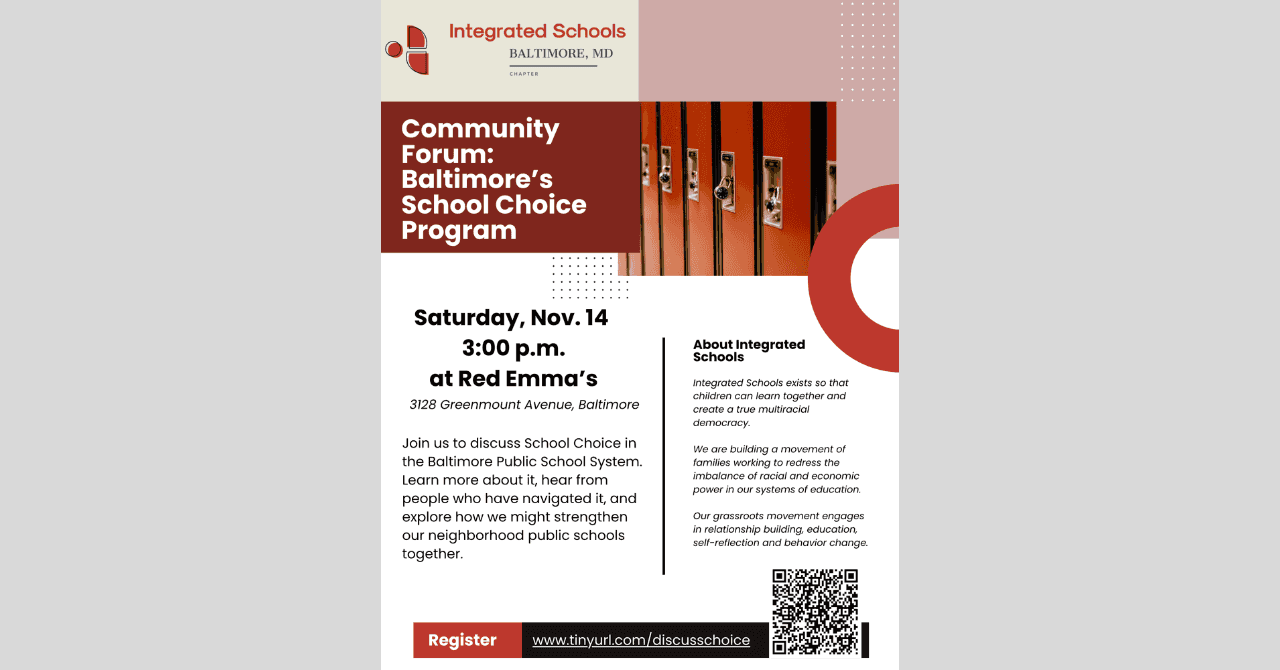 Integrated Schools presents "Integration, Equity, and School Choice in Baltimore City"