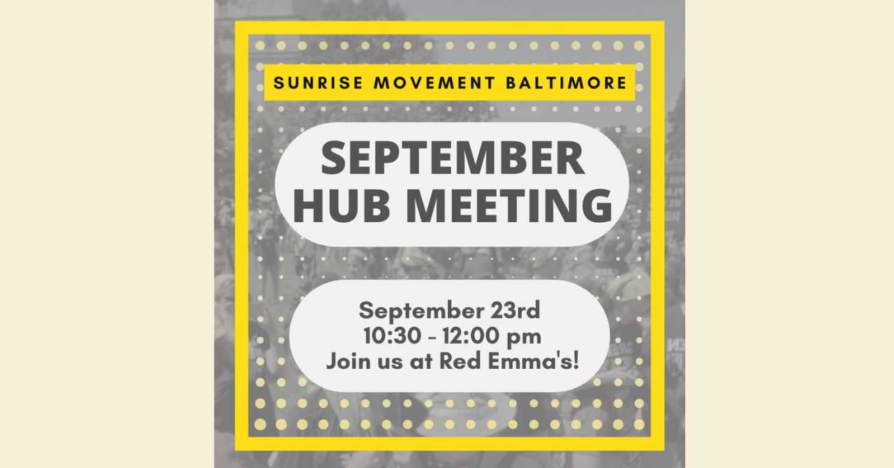 Sunrise Movement Baltimore Hub Meeting