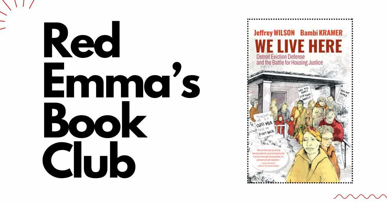 Red Emma's Book Club: We Live Here