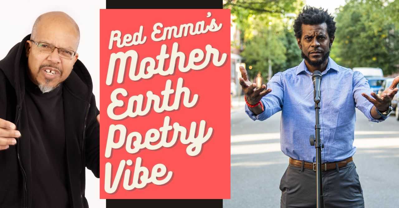 Red Emma’s Mother Earth Poetry Vibe—featuring MIDNIGHT!
