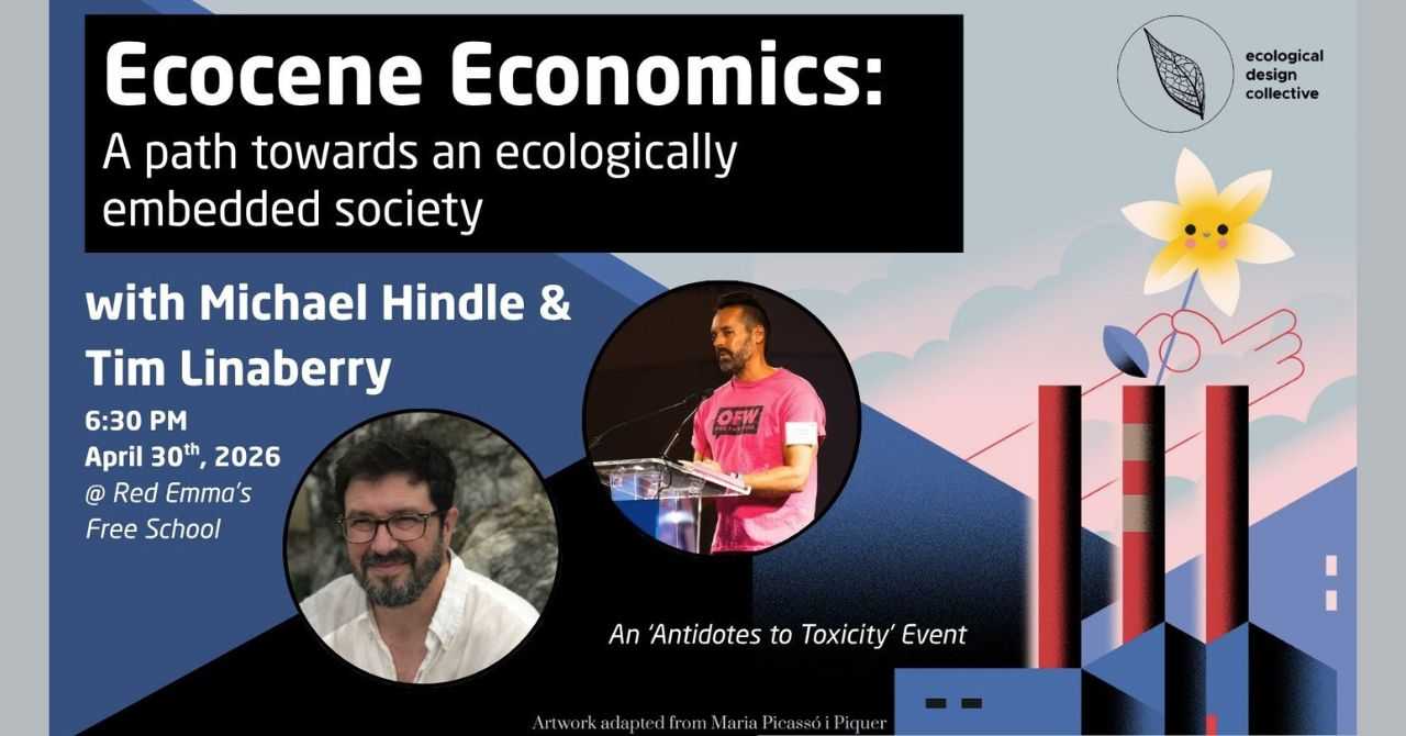 Ecocene Economics: A Path towards an Ecologically Embedded Society