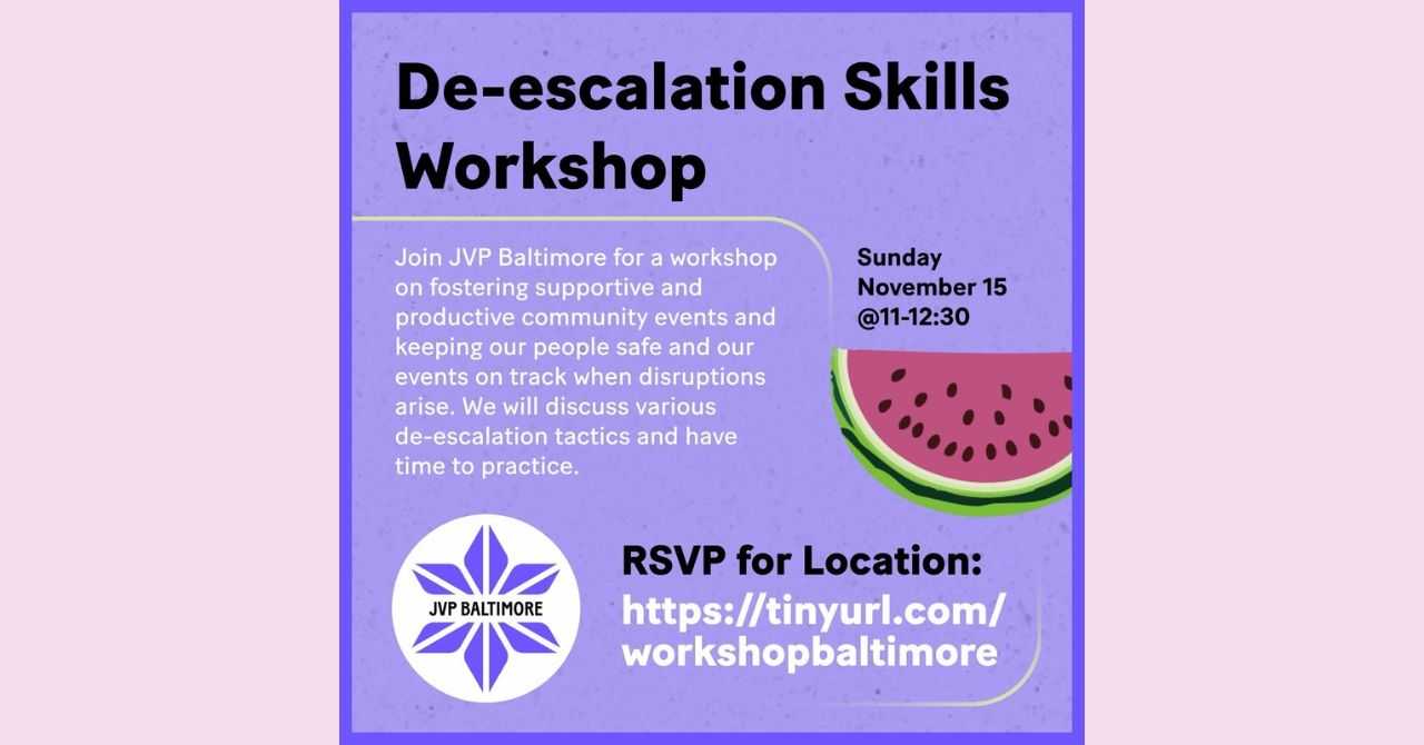 De-escalation Skills Workshop w/ JVP