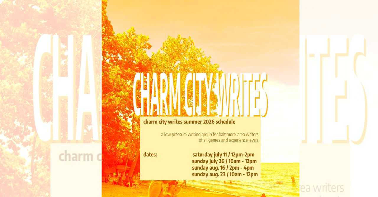 Charm City Writes: July 26, 2026