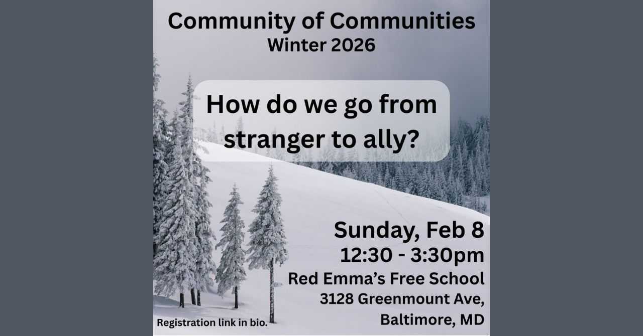 Community of Communities: How do we go from stranger to ally?