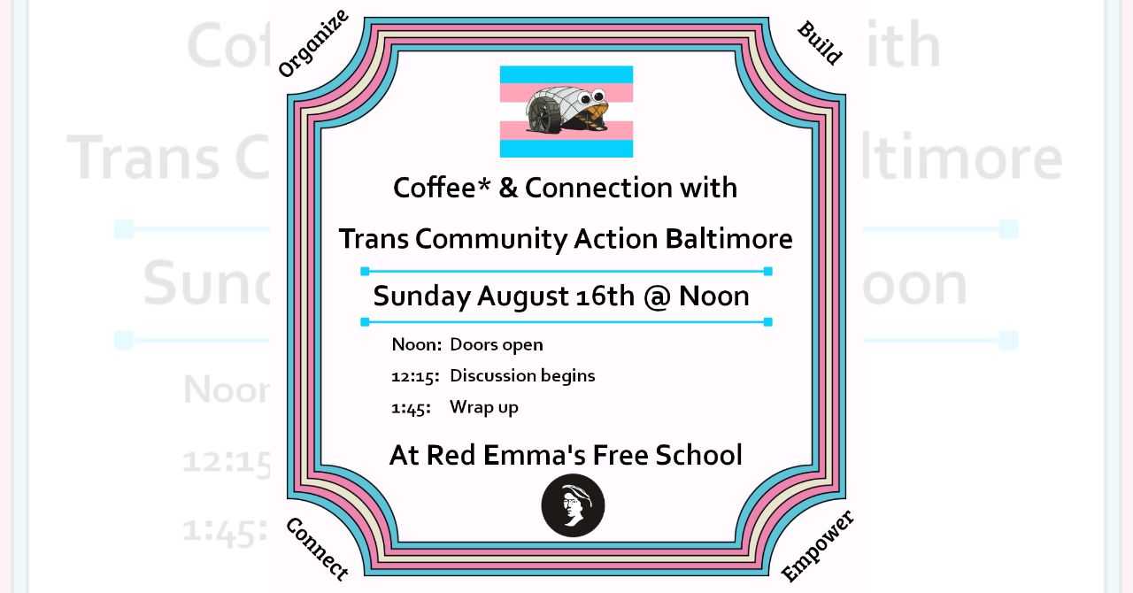 Coffee & Connection with Trans Community Action Baltimore (August 2026)